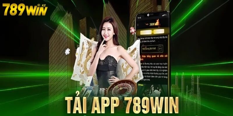 Tải app 789Win 